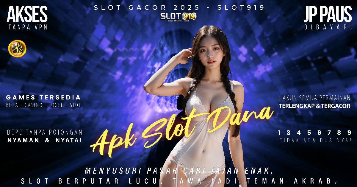 Situs Slot Daftar Pakai Dana Slot Gacor Hari Ini Minimal Deposit 10rb