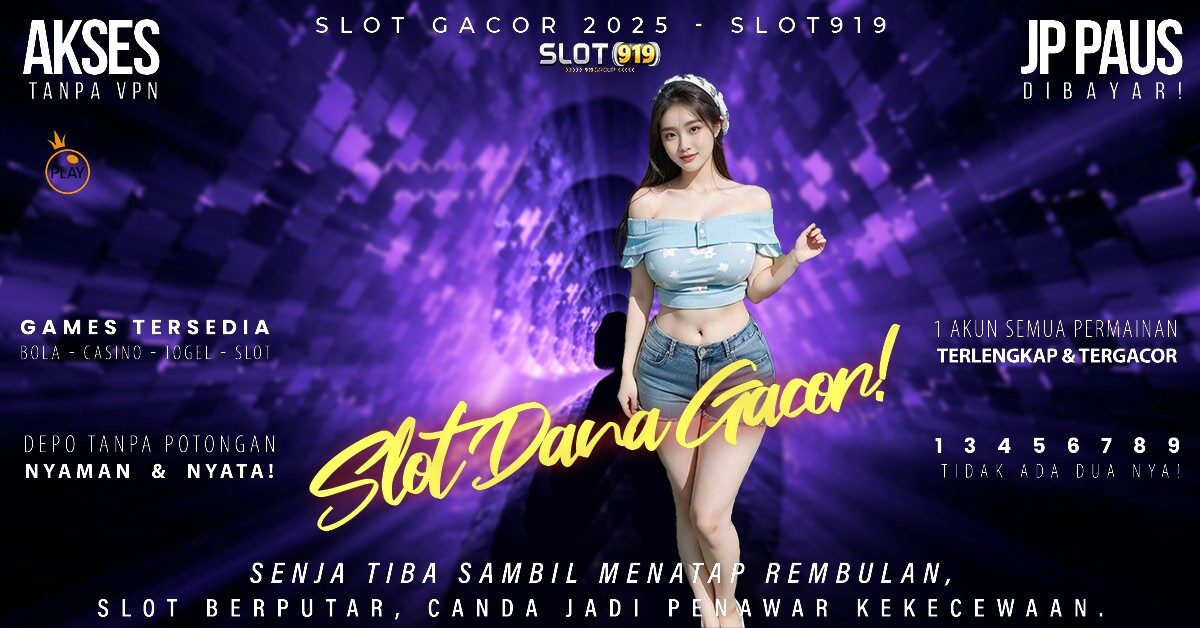 Buat Akun Slot Pakai Dana Permainan Slot Yang Gacor