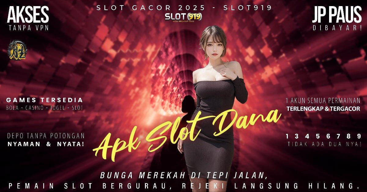 Akun Slot Pakai Dana Situs Slot Apa Yang Gacor