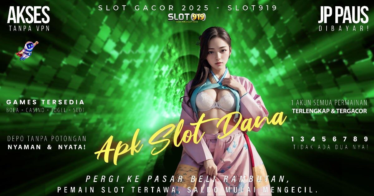 Cara Depo Slot Pakai Dana Link Gacor Slot