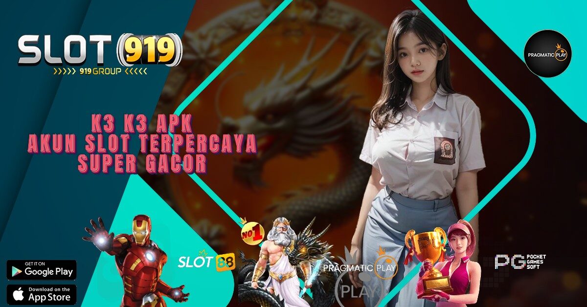 SLOT GACOR TERPERCAYA 2022 K3 K3 APK