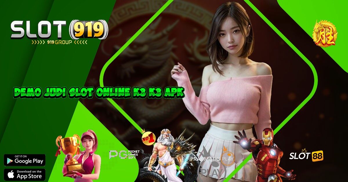 SLOT PALING GACOR DAN TERPERCAYA K3K3 APK