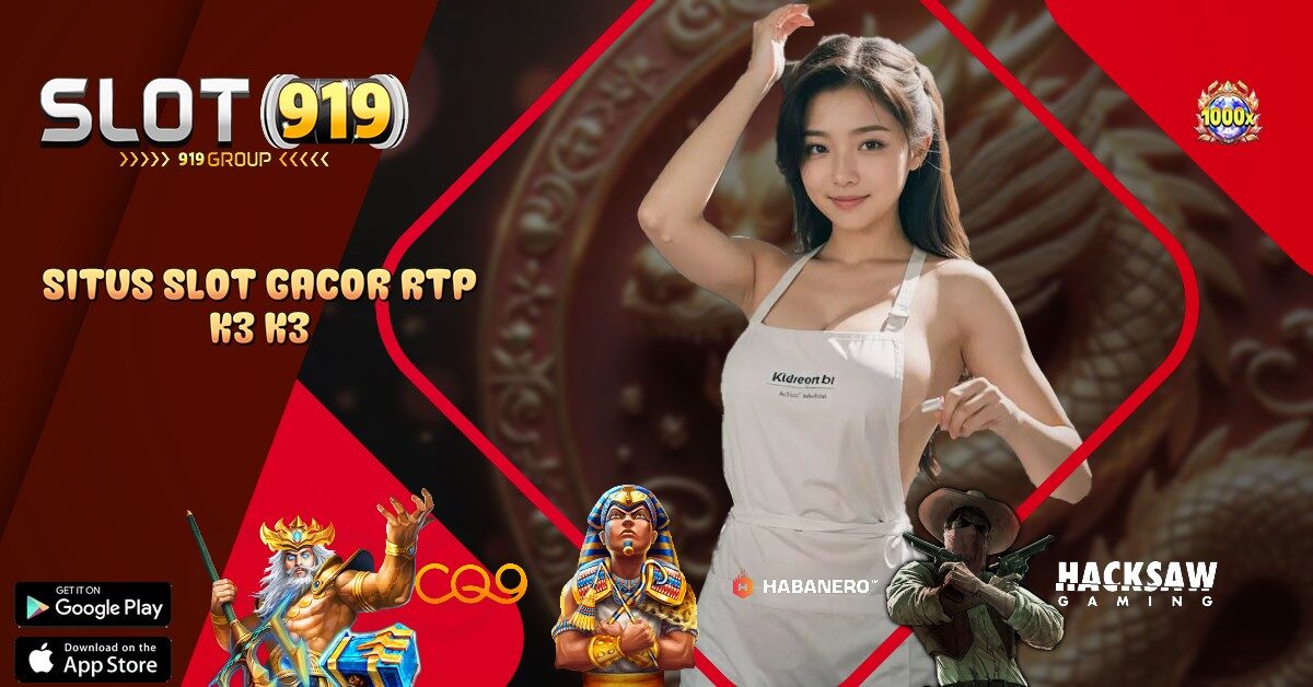 K3 K3 APK SLOT GACOR HARI INI 2023