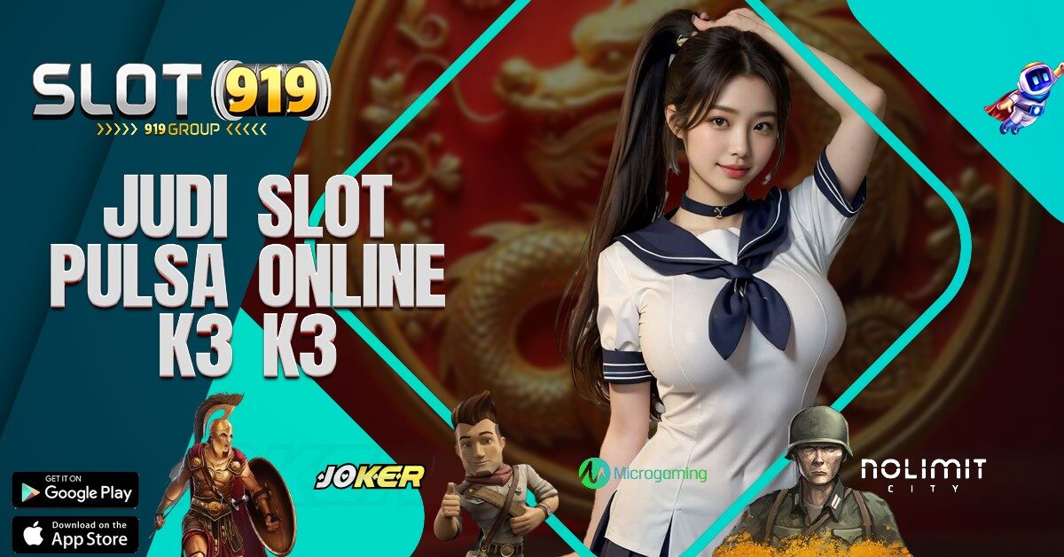 SLOT DEPOSIT 5000 GACOR K3 K3