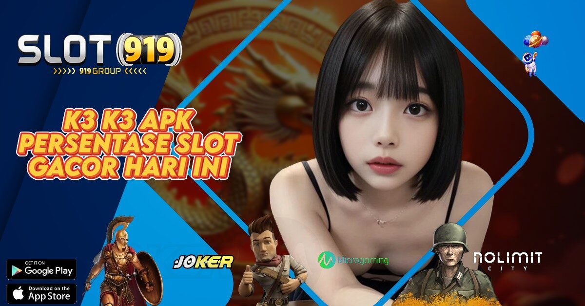 K3K3 SLOT GACOR SLOT ONLINE