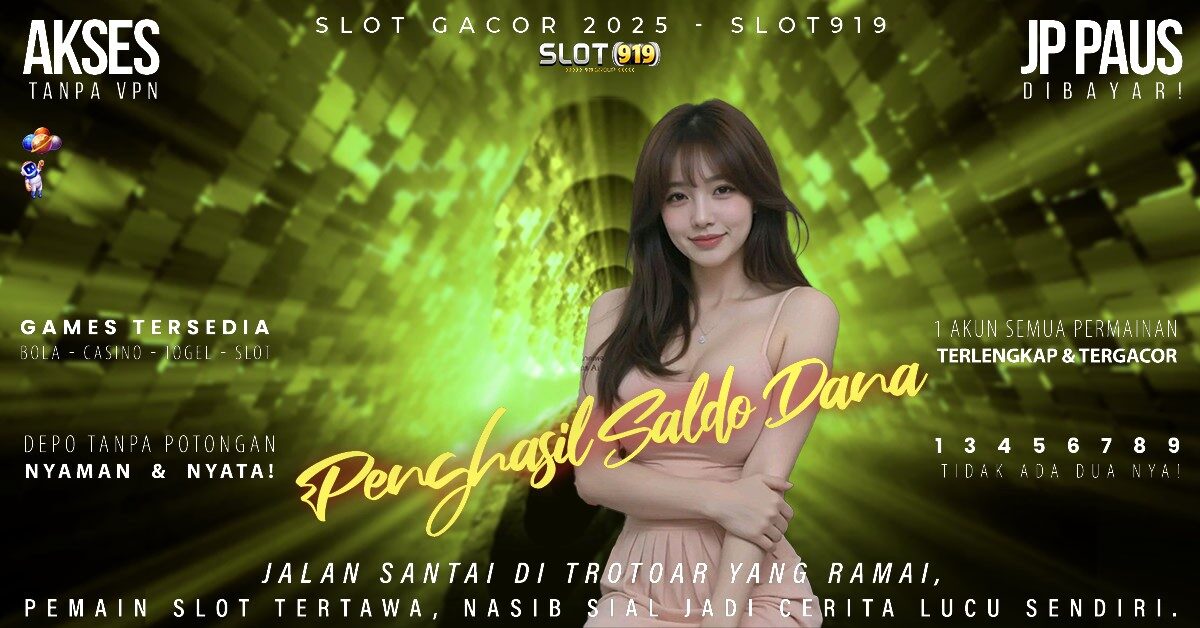 Slot Dapat Saldo Dana Slot Gacor Hari Ini Deposit 10 Ribu