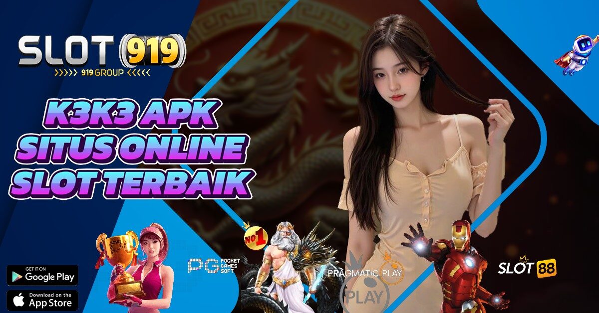 K3 K3 APK SLOT GACOR DEPOSIT 20K