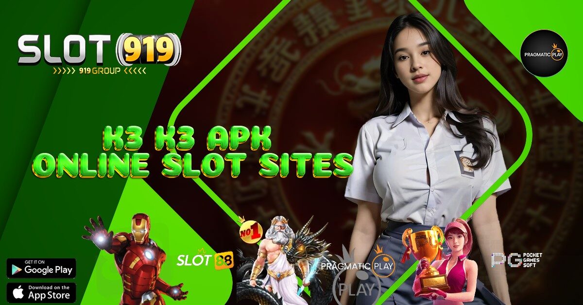 SLOT GACOR HARI INI TERBARU K3 K3