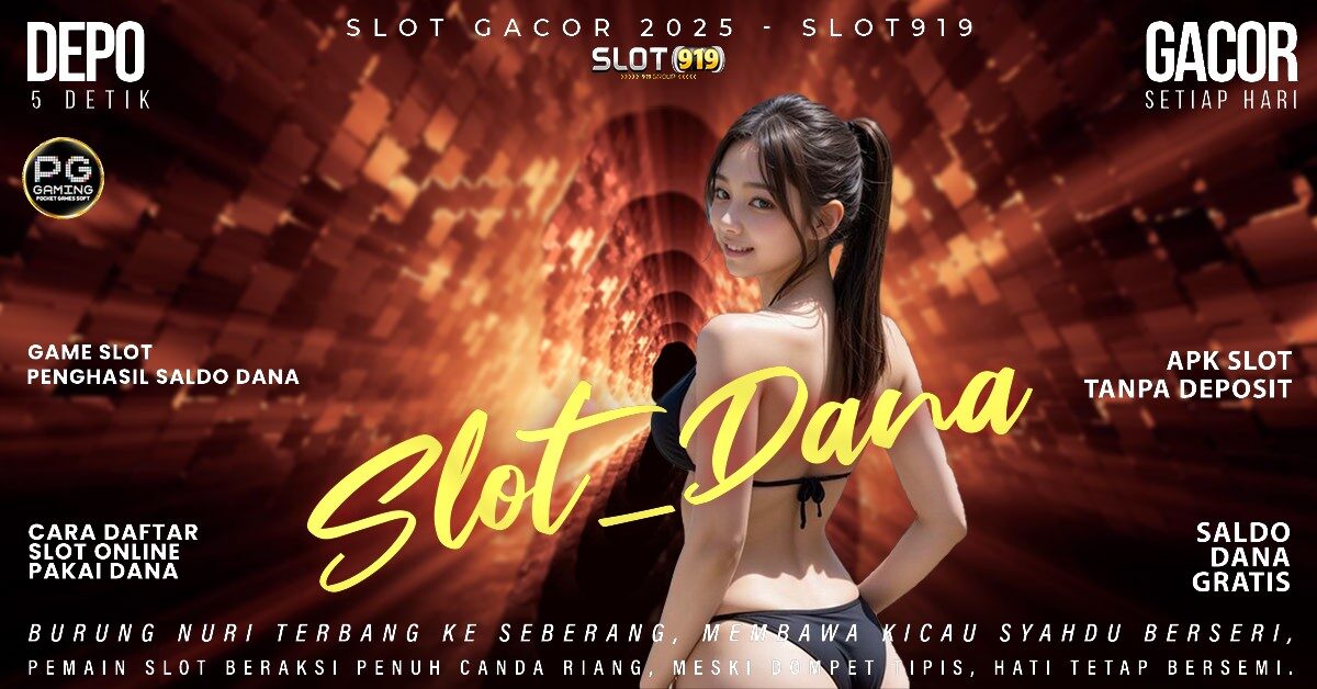 Cara Wd Slot Ke Akun Dana Situs Slot Gacor Terbaik