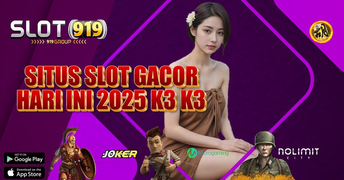 K3 K3 APK SITUS JUDI SLOT PALING GACOR