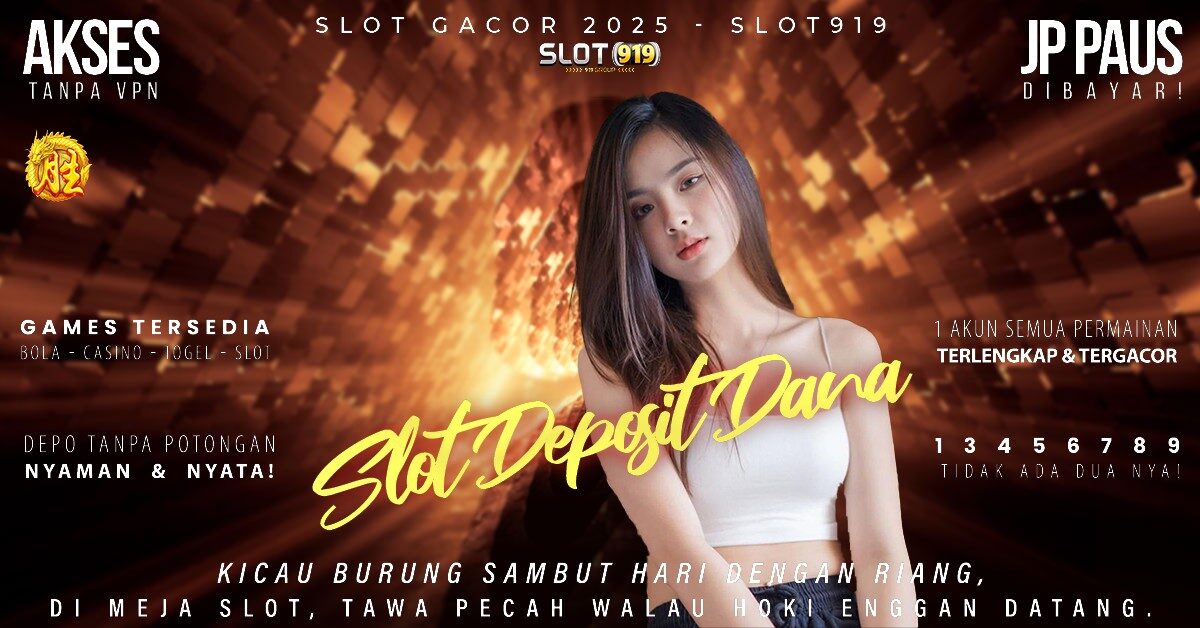 Slot Gacor Hari Ini Terbaru Situs Slot Deposit Via Dana