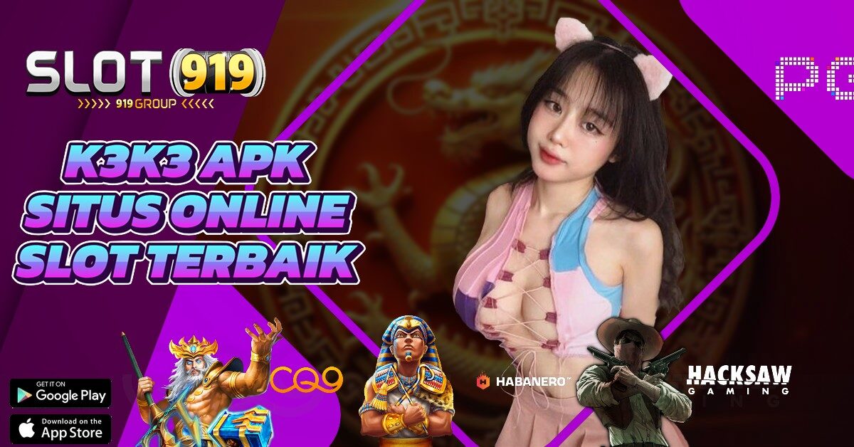 SITUS SLOT GACOR MINIMAL DEPOSIT 5000 K3K3 APK