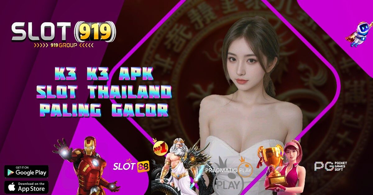 K3K3 APK SITUS SLOT GACOR HARI INI