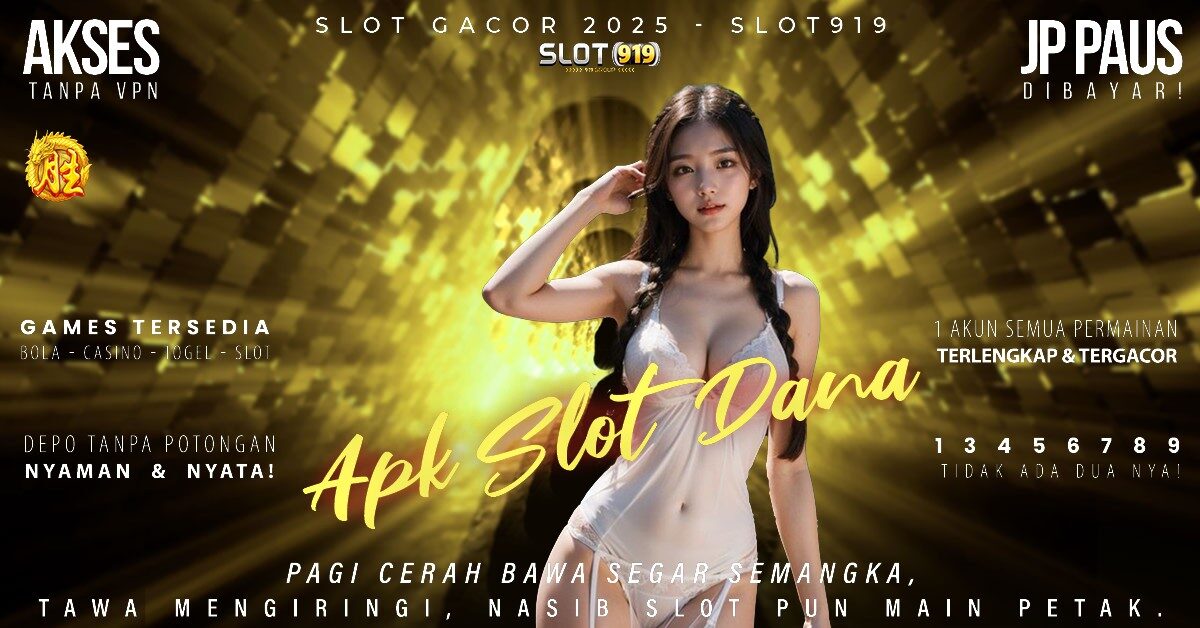 Situs Slot Depo Dana Slot Gacor Rtp