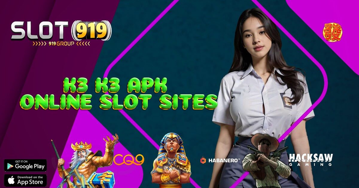 GAME SLOT ONLINE GRATIS K3 K3